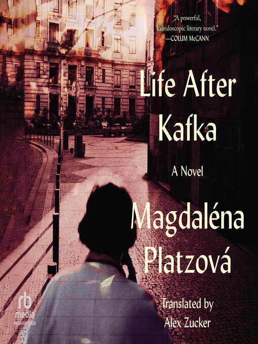 Title details for Life After Kafka by Magdaléna Platzová - Available